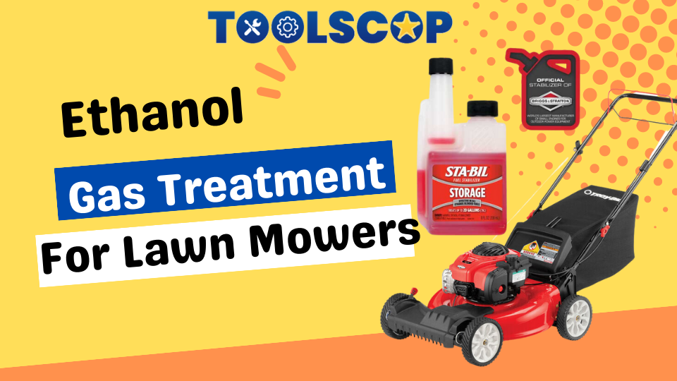 ethanol-gas-treatment-for-lawn-mowers-some-worthier-tips-tools-cop